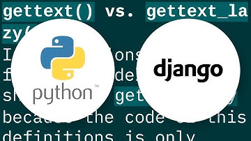 When should I use ugettext_lazy?