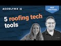 5 Roofing Technology Tools Competitors Are Already Using
