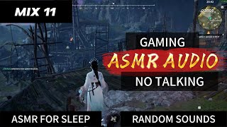 Asmr Audio Mix 11 Asmr Gaming No Talking For Sleep Trigger In Naraka Gaming