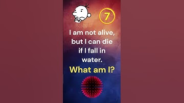 I am not alive, but I can die if I fall in water