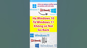 Hạ xuống windows 10 từ windows 11 không có nút GO BACK #laptopnano #meohaymaytinh #windows