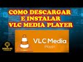 DESCARGAR E INSTALAR VLC MEDIA PLAYER PARA WINDOWS 10 EN ESPAÑOL