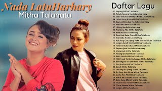 Mitha Talahatu & Nada Latuharhary ( Full Album Terbaru 2021 - Lagu Ambon Terbaru 2021