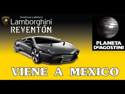 TODO SOBRE EL NUEVO LAMBORGHINI REVENTON DE GASOLINA DE PLANETA DEAGOSTINI  MEXICO - YouTube