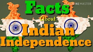 Facts about Indian Independence - Study Online