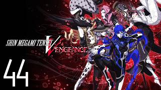Shin Megami Tensei V : Vengeance - Episode 44  - A Gathering at Jozoji (Commentary)