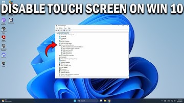How To Disable and Enable Touch Screen on Dell, HP, Lenovo, Asus, and Windows 10 PC -Easy Fix