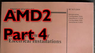 BS7671 18th Edition Amendment 2 Part 4