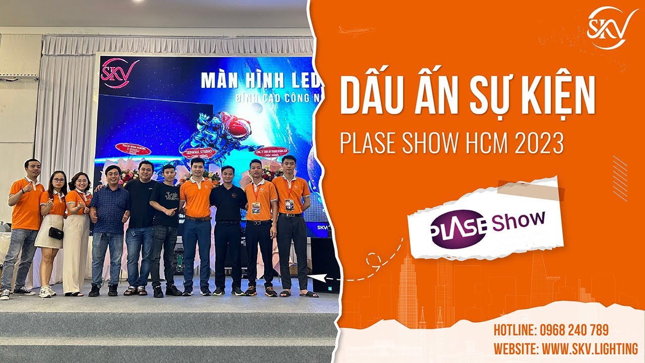 Plase Show HCM 2023: Gian Hàng SKV Thu Hút Hàng Ngàn Lượt Khách Tham Quan YouTube player