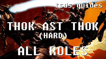 FFXIV Shadowbringers Thok ast Thok (HARD) Guide for All Roles