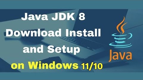 How to Install Java JDK 8 on Windows 10