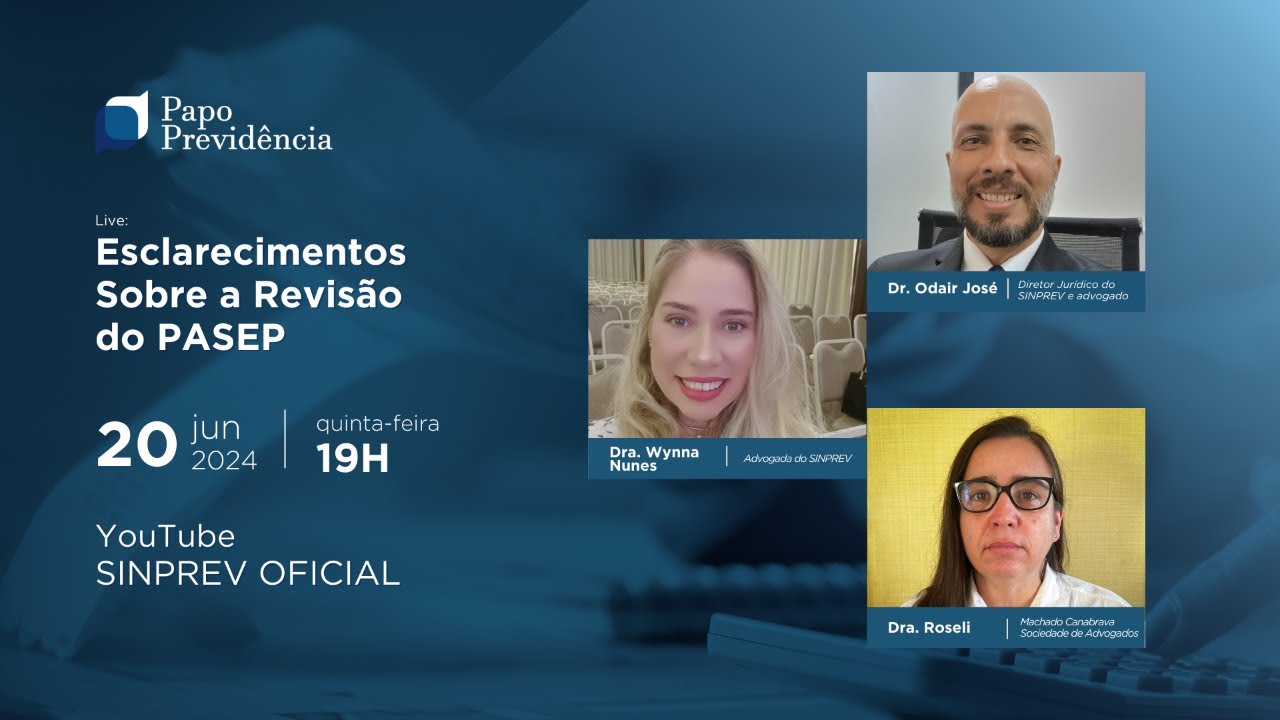 Papo Previdência - Esclarecimentos Sobre a Revisão do PASEP