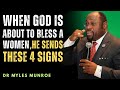 “4 Shocking Signs a Woman Will See When God is About to Bless Her – Dr Myles Munroe” Mp3 Song