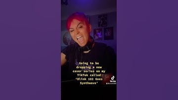 ‘Blink 182 Goes Synthwave’ coming soon!