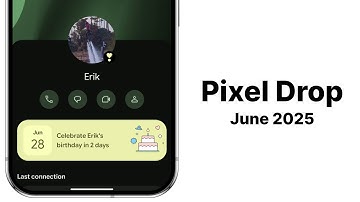 June 2025 Pixel Drop - Every New Feature