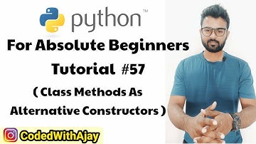 Class Methods As Alternative Constructors | Python Tutorials For Absolute Beginners In Hindi #57