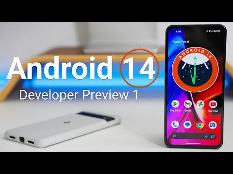Android 14 Developer Preview 1 - What’s New?