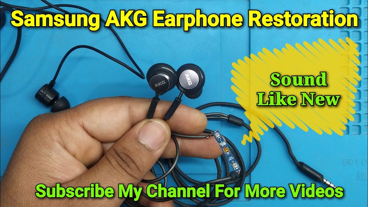 Samsung Akg Earphone Restoration Disassembly Wire Replacement Youtube
