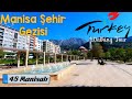 Manisa ehir tantm gezisi  manisa merkez gezisi 2021  walking tour turkey 2021 in manisa