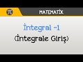 İntegral - İntegrale Giriş | Matematik | Hocalara Geldik