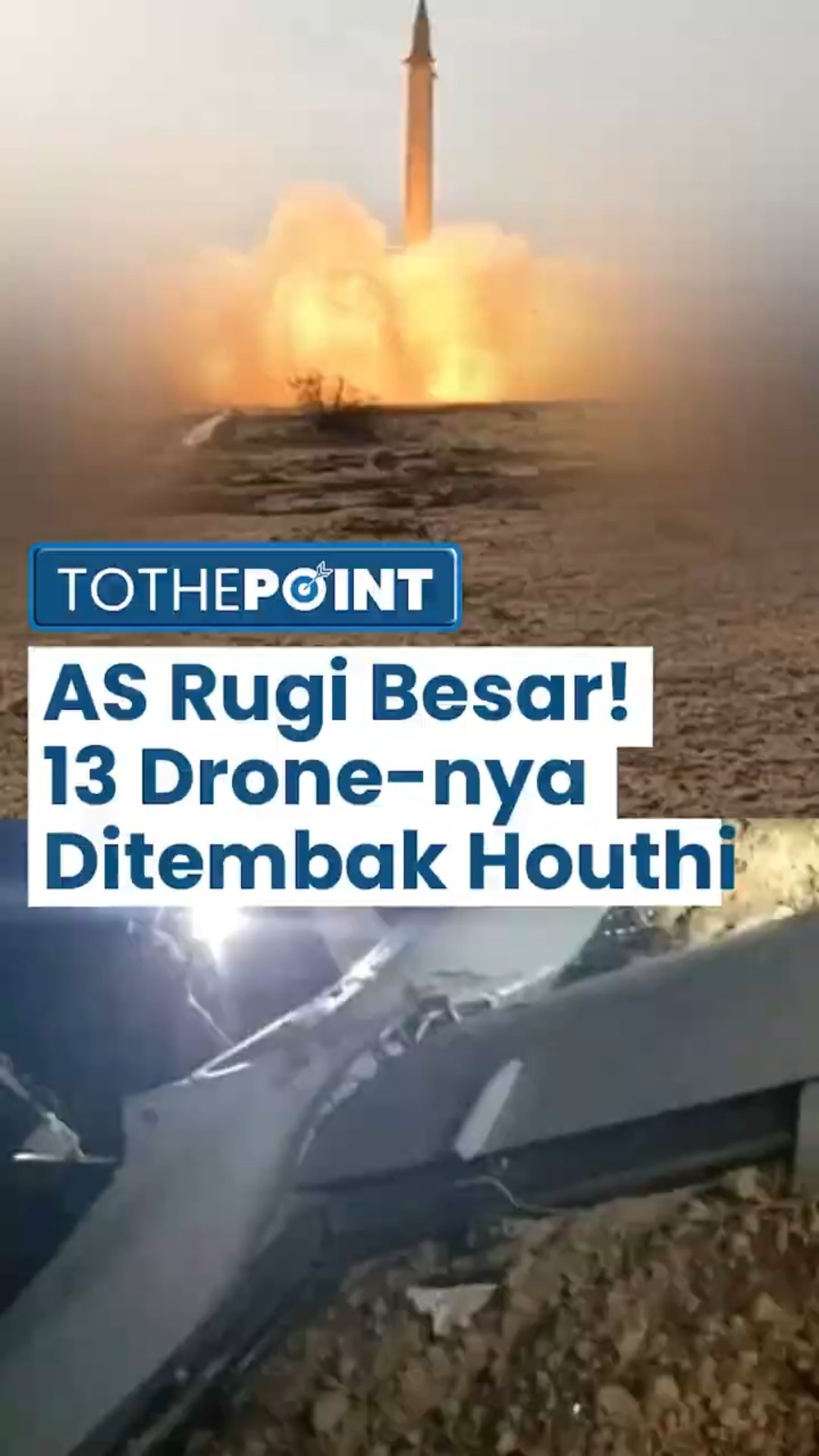 Amerika Serikat Rugi Besar setelah 13 Drone Canggih Miliknya Ditembak Jatuh oleh Serangan Houthi