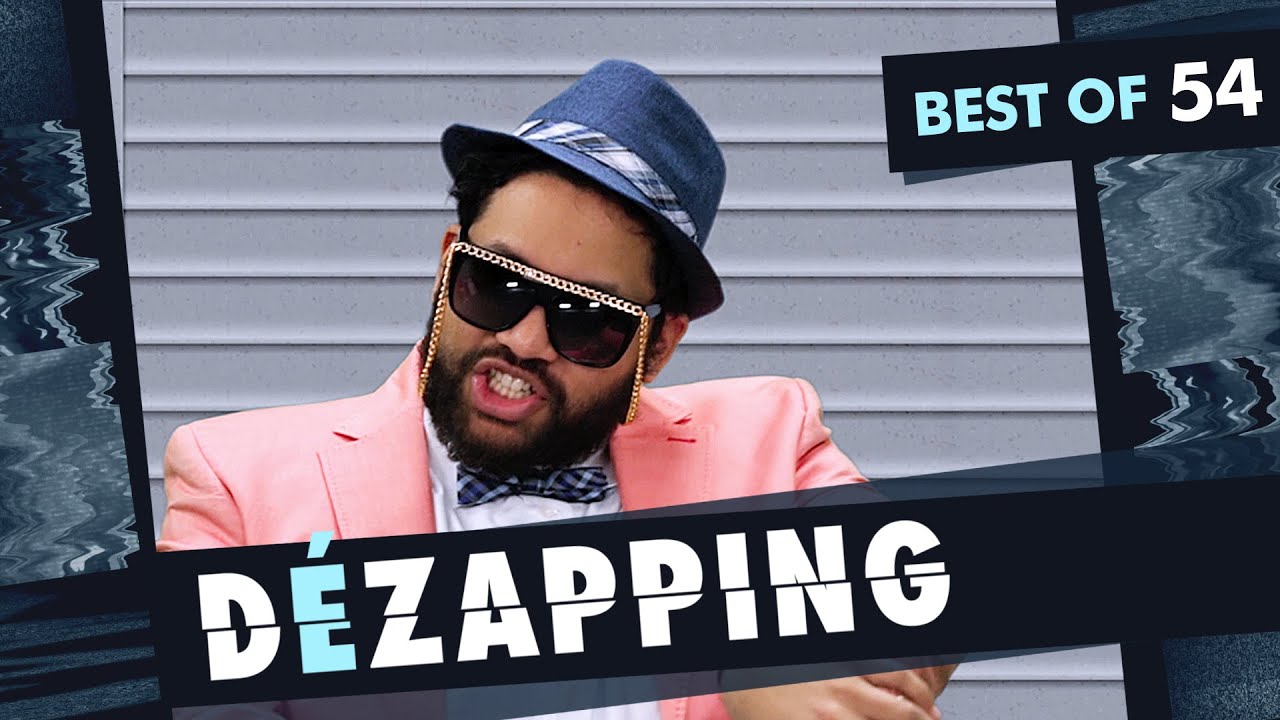 Le Dézapping - Best of 54