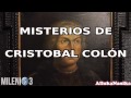 Milenio 3 - Misterios de Cristobal Colón: El secreto del almirante