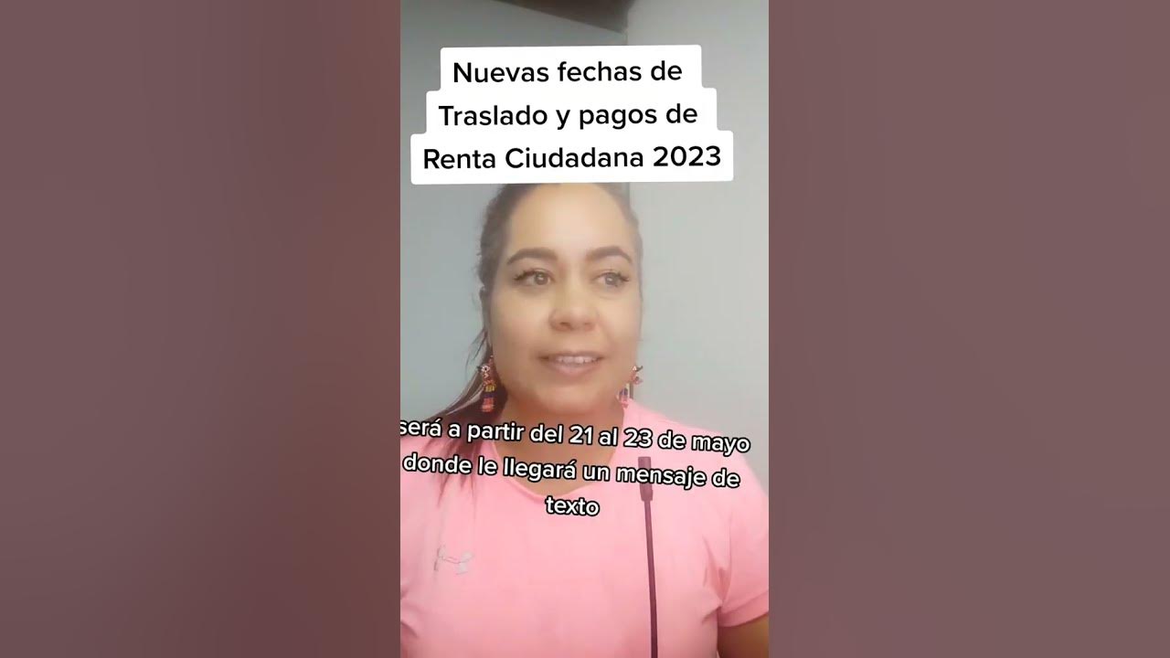 Nuevas Fechas de Traslados de Giros Renta Ciudadana y regeneración de