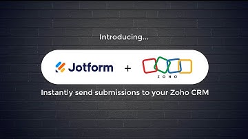 How to Integrate Jotform with Zoho forms
