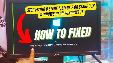 Hoe u kunt stoppen met het repareren van C Stage 1, Stage 2 of Stage 3 in Windows 10 of Windows 11