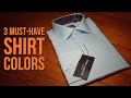 3 Must-Have SHIRT COLORS For Men (Spier And Mackay)