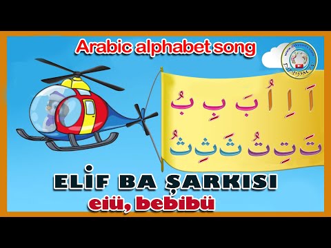 Elif ba, üstün esre ötre, eiu bebibu , alif ba ta, Arabic alphabet song,  أنشودة الحروف , didiyom tv