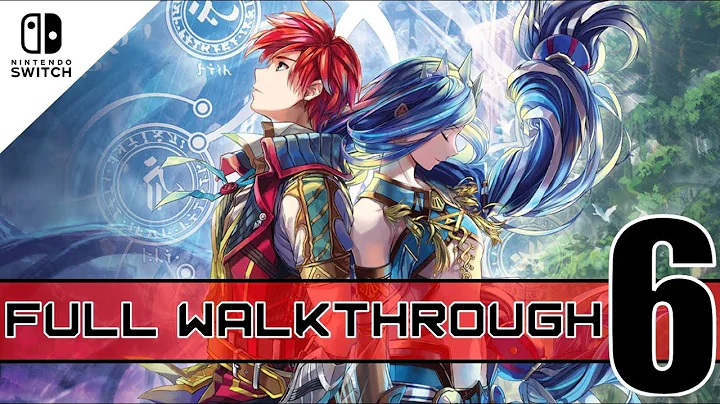 Ys VIII: Lacrimosa of DANA - Full Game PART 6 - Nintendo Switch Gameplay [No Commentary]