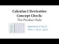 Derivative review product rule concept check