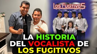 El vocalista de los FUGITIVOS nos cuenta su historia