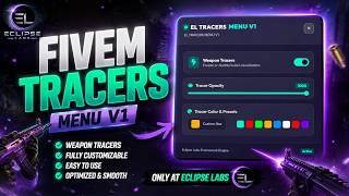 FiveM Tracers Menu V1 – Smooth, Clean & Fully Customizable