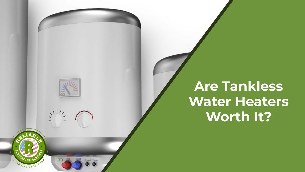 Are Tankless Water Heaters Worth It? YouTube