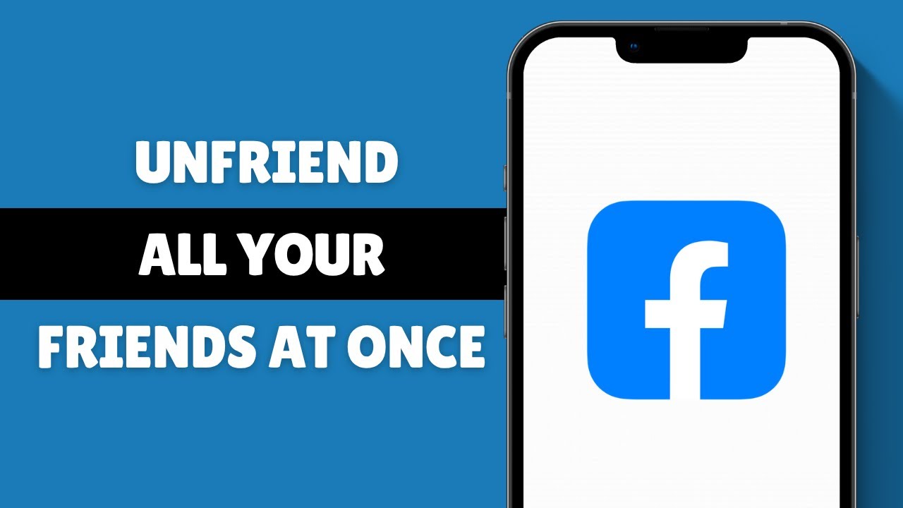 How to Unfriend All your Facebook Friends at Once