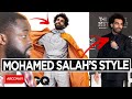 How To DRESS LIKE Mohamed Salah / Moe FC Liverpool footballer BreakDown Men&#39;s Fashion Inspiration