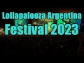 Lollapalooza argentina festival 2023  live stream lineup and tickets info