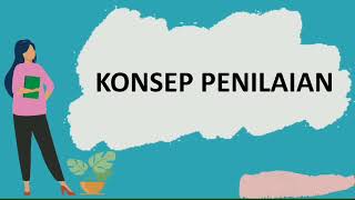 Materi pedagogik lengkap - KONSEP PENILAIAN   latihan