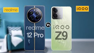 Realme 12 Pro 5G Vs iQOO Z9 5G