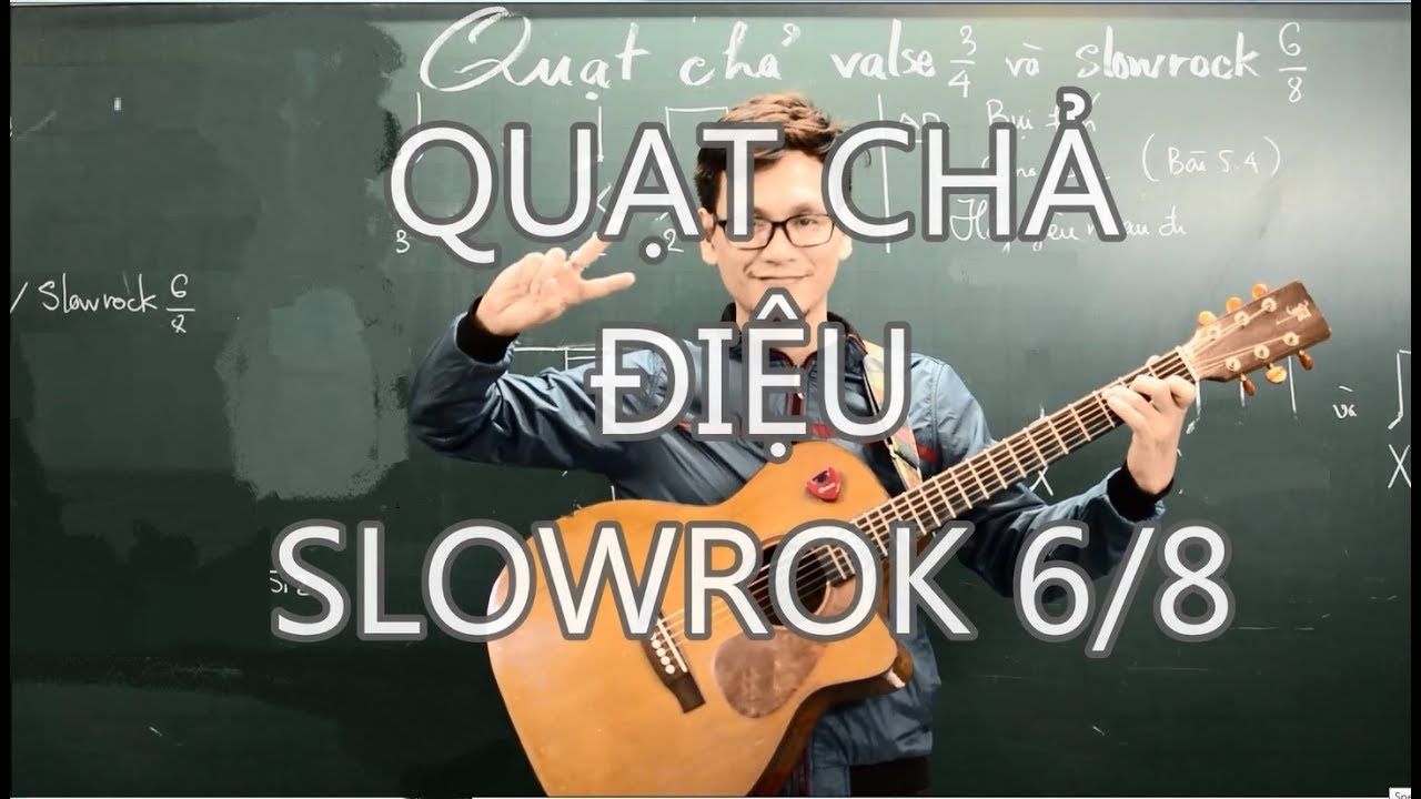 (GPT guitar school) Bai 12b QUAT CHA SLOWROCK