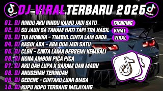 Download Lagu DJ TIKTOK TERBARU 2025 | DJ RINDU AKU RINDU KAMU JADI SATU 🎵DJ SU JAUH SA TANAM HATI TAPI TRA HASIL🔥 MP3 Download Lagu DJ TIKTOK TERBARU 2025 | DJ RINDU AKU RINDU KAMU JADI SATU 🎵DJ SU JAUH SA TANAM HATI TAPI TRA HASIL🔥 MP3