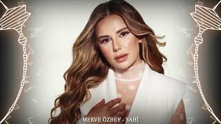 Merve Özbey - Sahi - [ DA Serkan Remix ] . Resimi