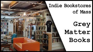 Grey Matter Books in Hadley MA - Exploring Independent Bookstores