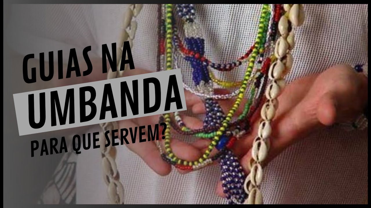 Significado Das Guias Na Umbanda - ZULEDU
