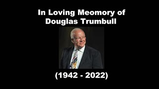 Goodbye Douglas Trumbull.