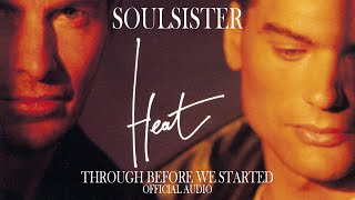 Video voorbeeld van "Soulsister - Through Before We Started (Official Audio)"