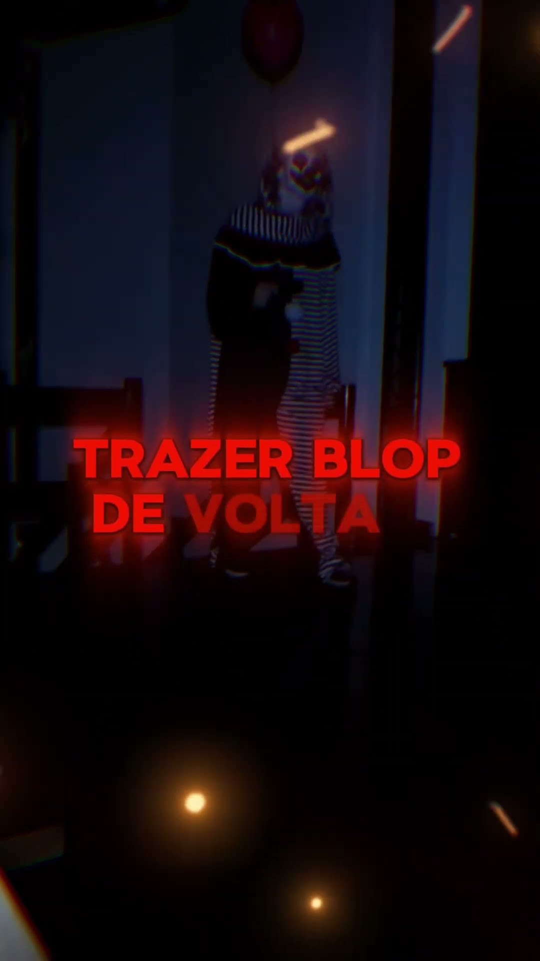 MÚSICA DO BLOP O SORRIDENTE